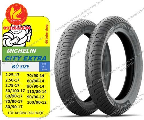 Vỏ lốp xe máy Michelin City Extra đủ size 50 60 70 80/90-17 - 70 80 90/90-14- 80/90-16- 100/90-14- 100/80-16- 120/80-16